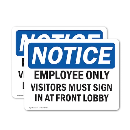 Signmission Employees Only Visitors Must Sign, Vinyl Decal, 5in W x 3.5in L, 2PK OS-2PACK-NS-D-35-L-12006